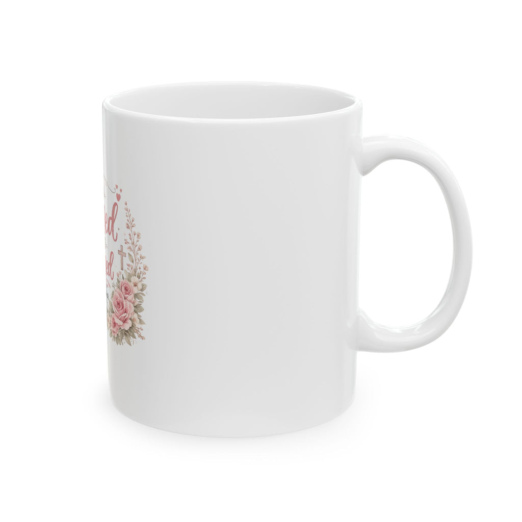 Too Blessed to Be Stressed Ceramic Mug — Faith Over Fear Floral Coffee Cup (11oz/15oz)