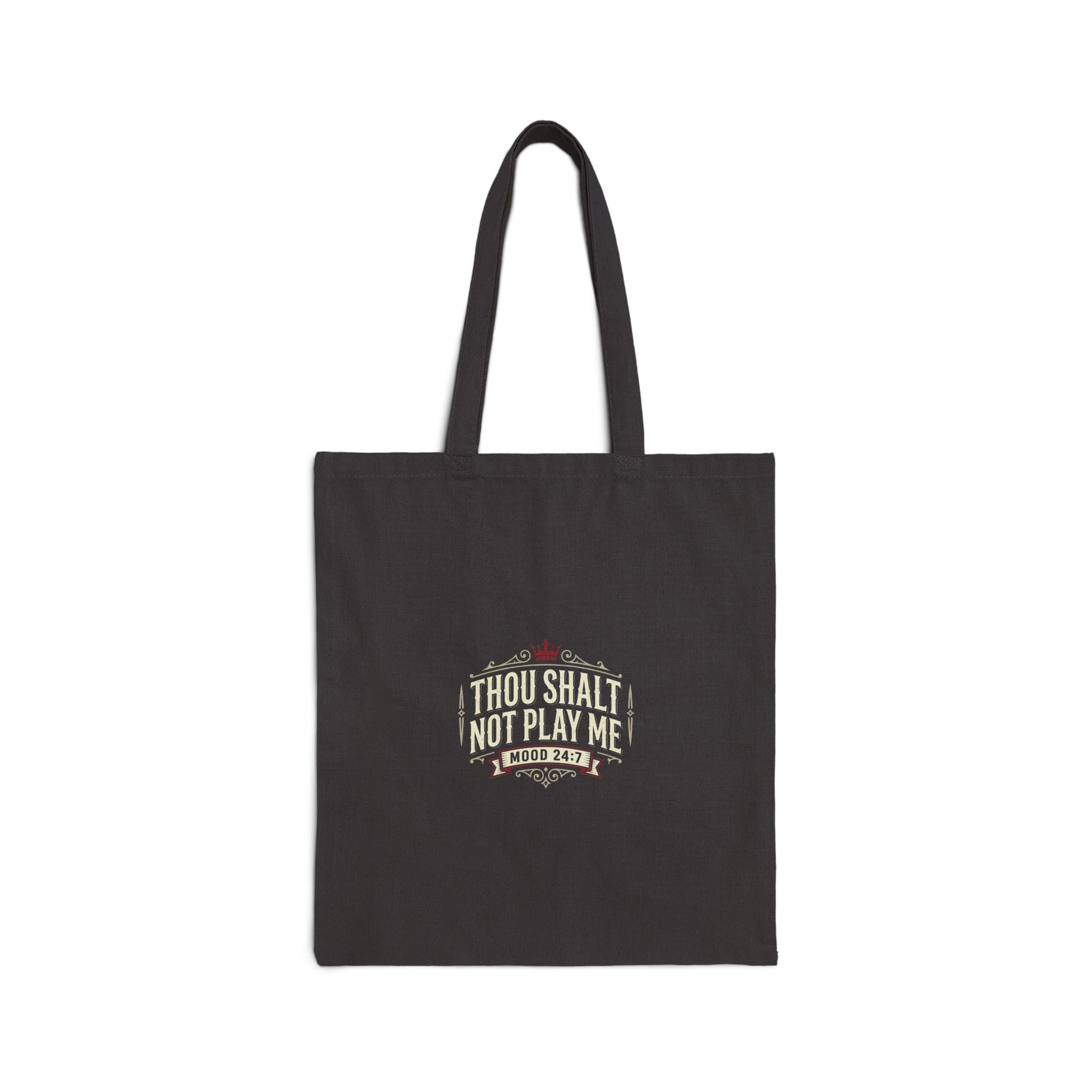 Tote Bag — "Thou Shalt Not Play Me" Vintage Music Quote Canvas Tote