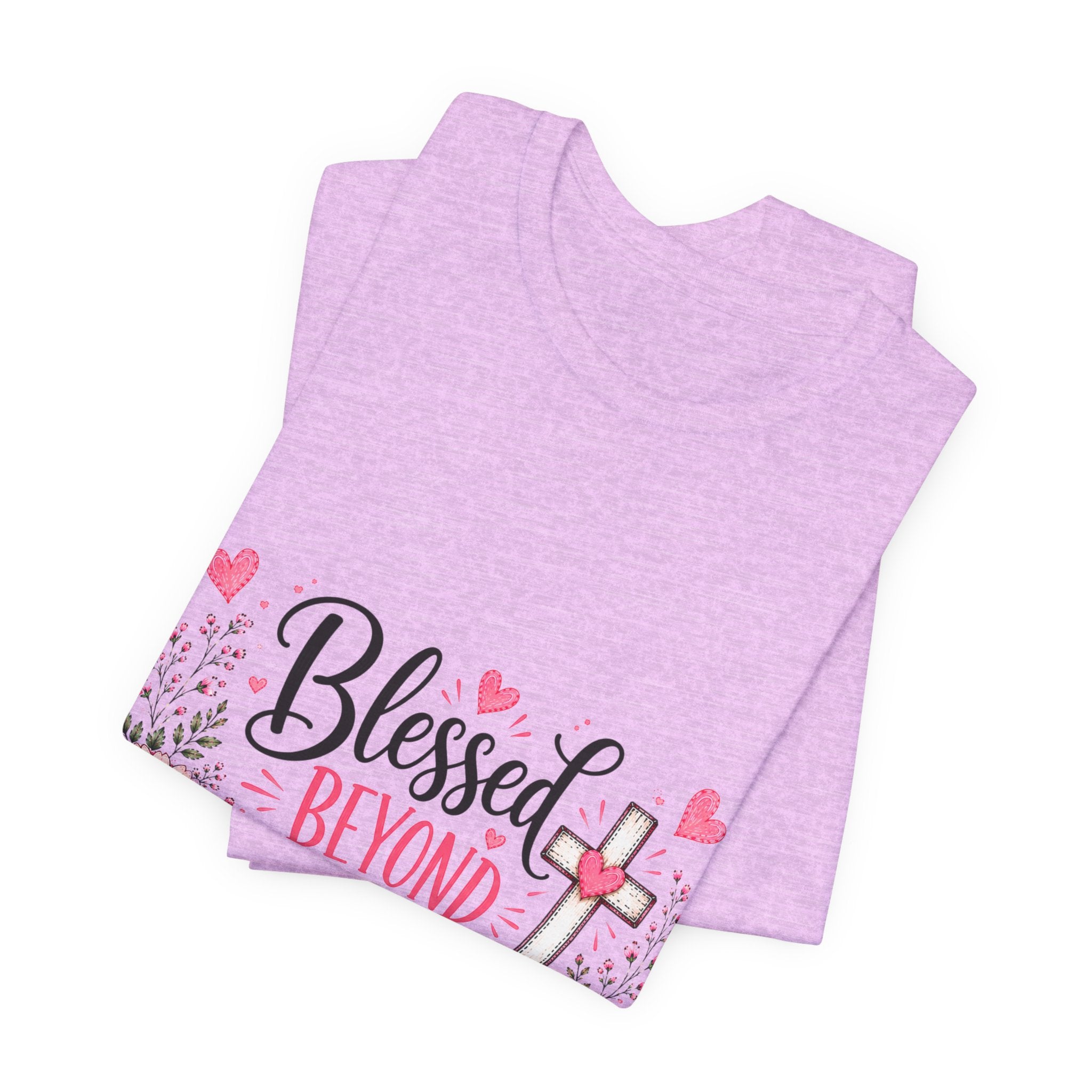 Blessed Beyond Measure — Floral Christian Inspirational T-Shirt