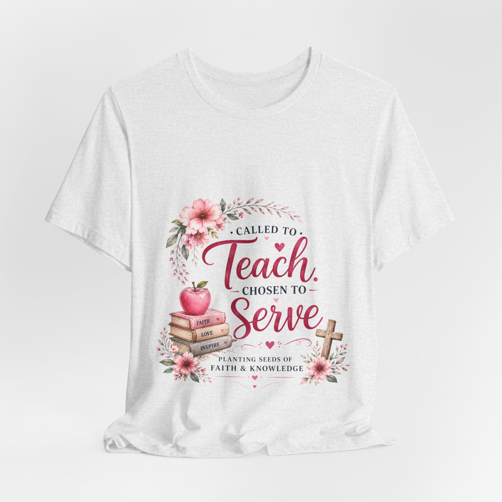 Teacher T-Shirt — "Called to Teach, Chosen to Serve" Floral Appreciation Tee