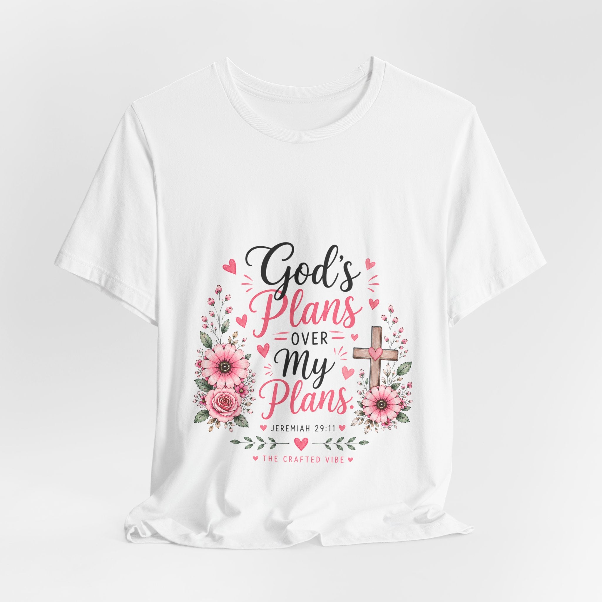 God’s Plans Over My Plans Floral Tee — Christian Faith Inspirational T‑Shirt