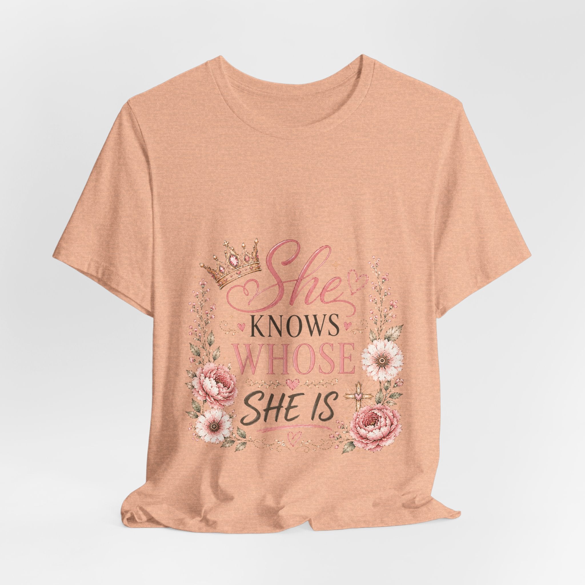 She Knows Whose She Is Floral Tee — Inspirational Christian Women's T‑Shirt