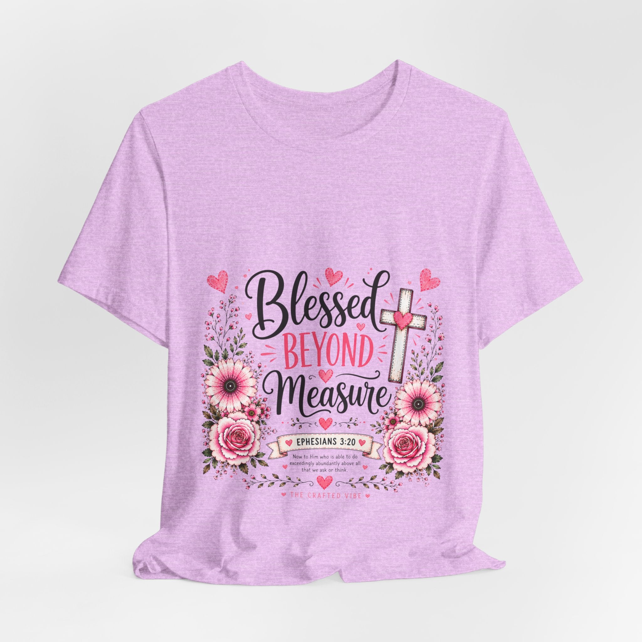 Blessed Beyond Measure — Floral Christian Inspirational T-Shirt