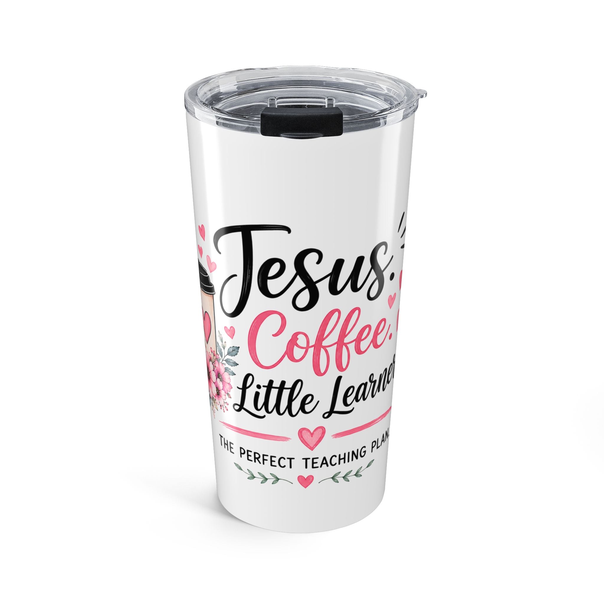 Jesus, Coffee & Little Learners 20oz Tumbler — Gift for Teachers