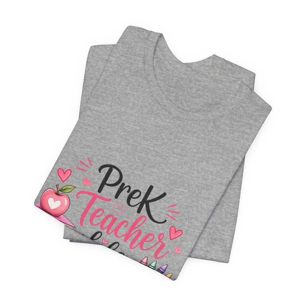 PreK Teacher Life – Faith, Fun & Little Learners Tee