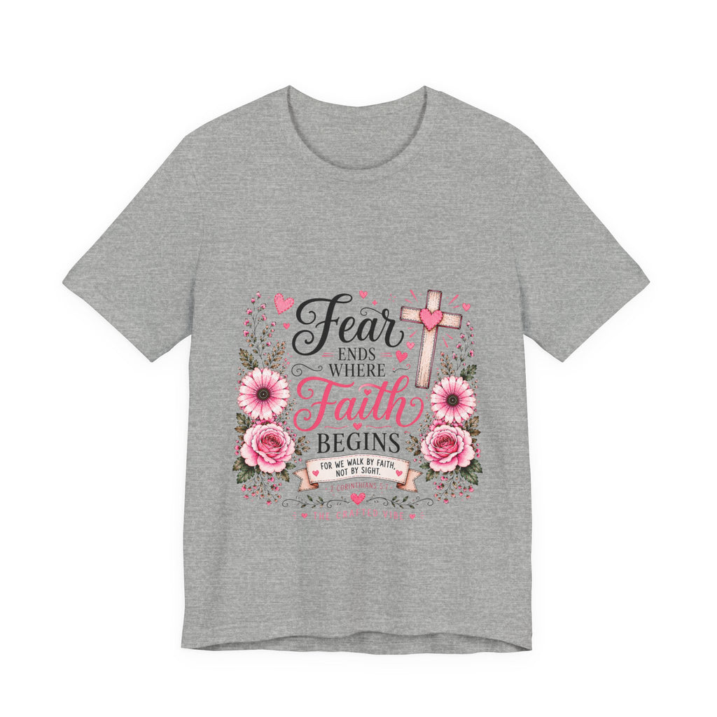 Fear Ends Where Faith Begins — Floral Cross Shirt