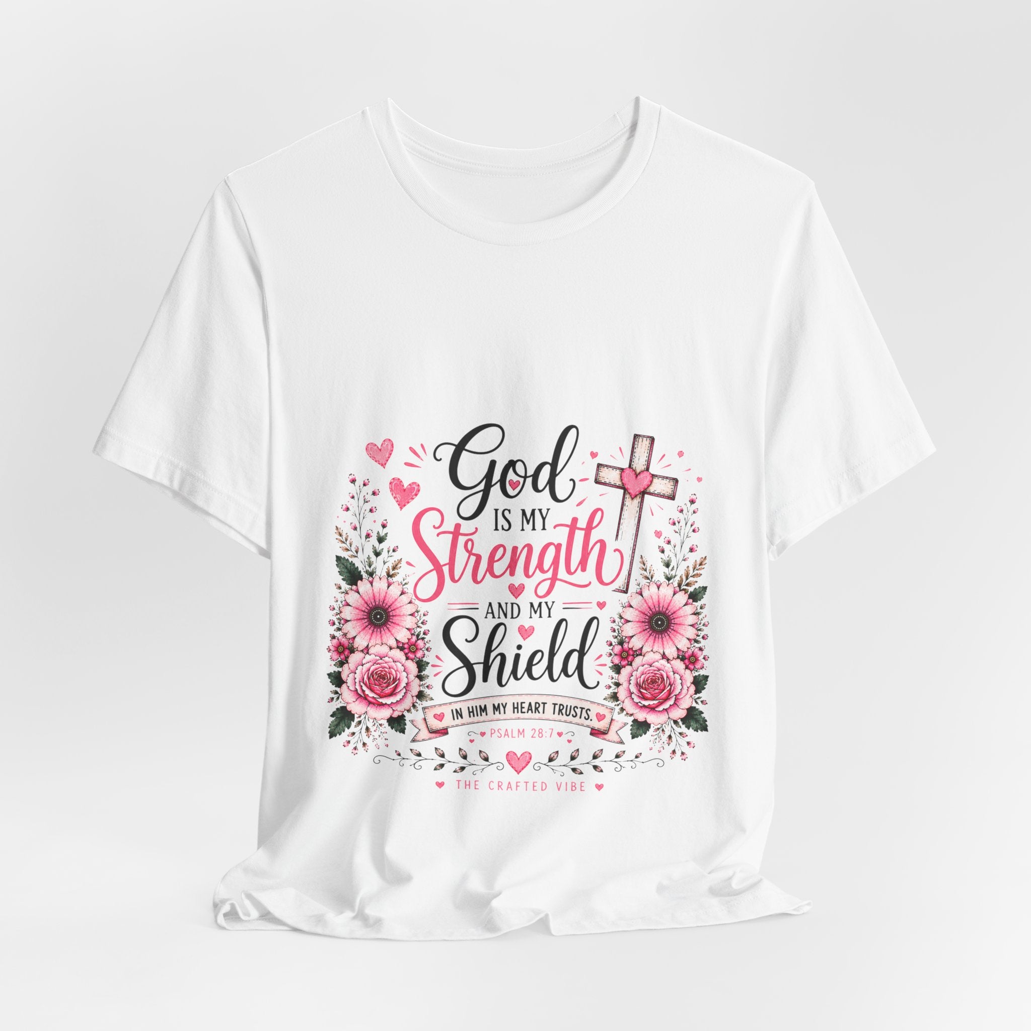 God Is My Strength and My Shield - Christian Floral Cross Tee
