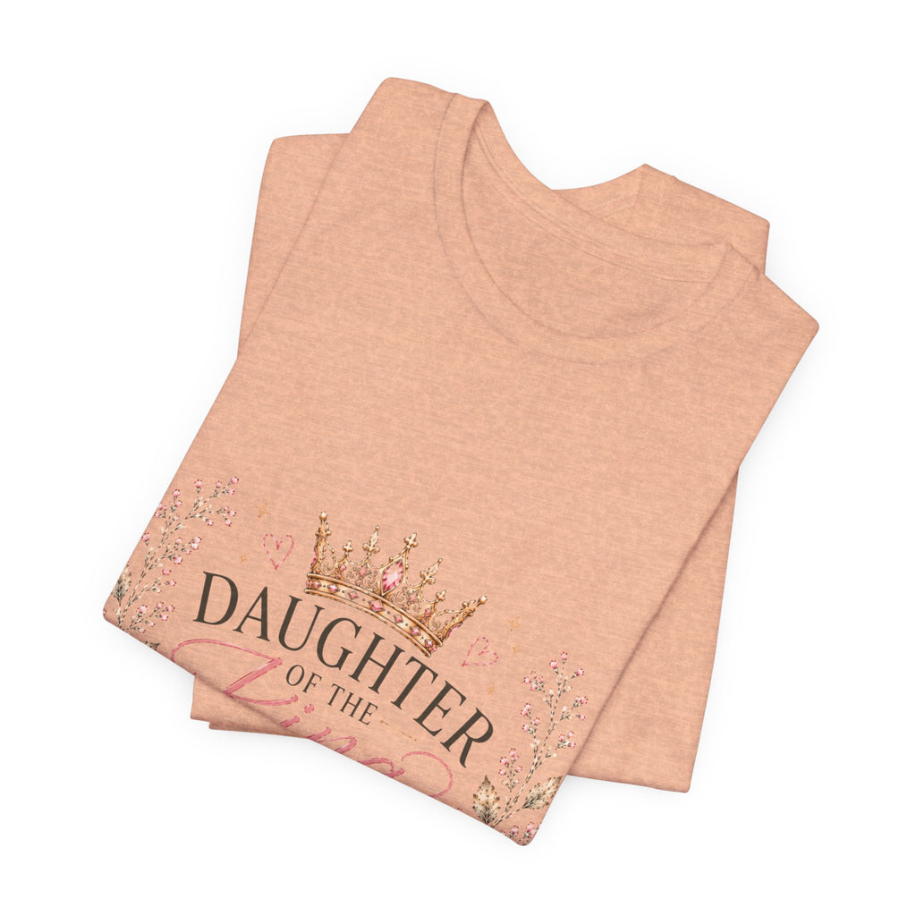 Daughter of the King Floral Tee — Christian Faith Crown T‑Shirt