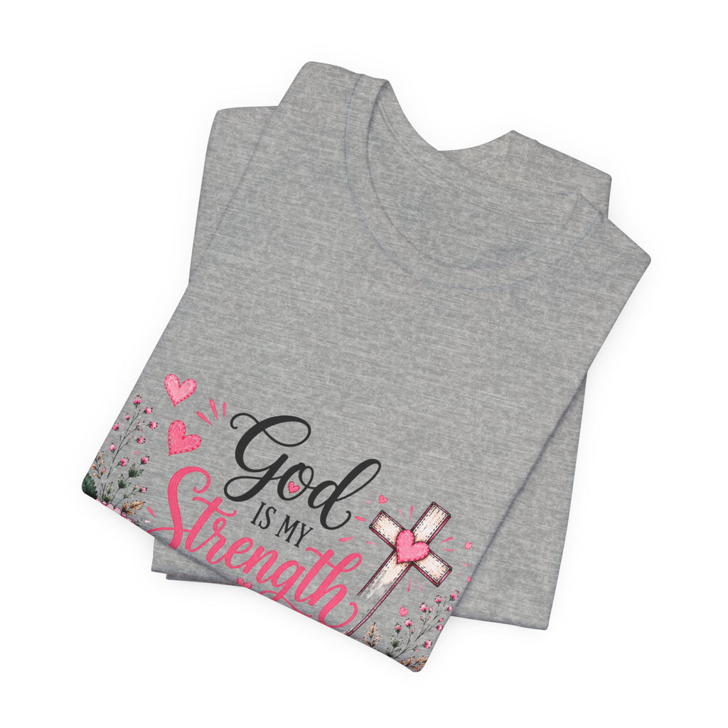 God Is My Strength and My Shield - Christian Floral Cross Tee