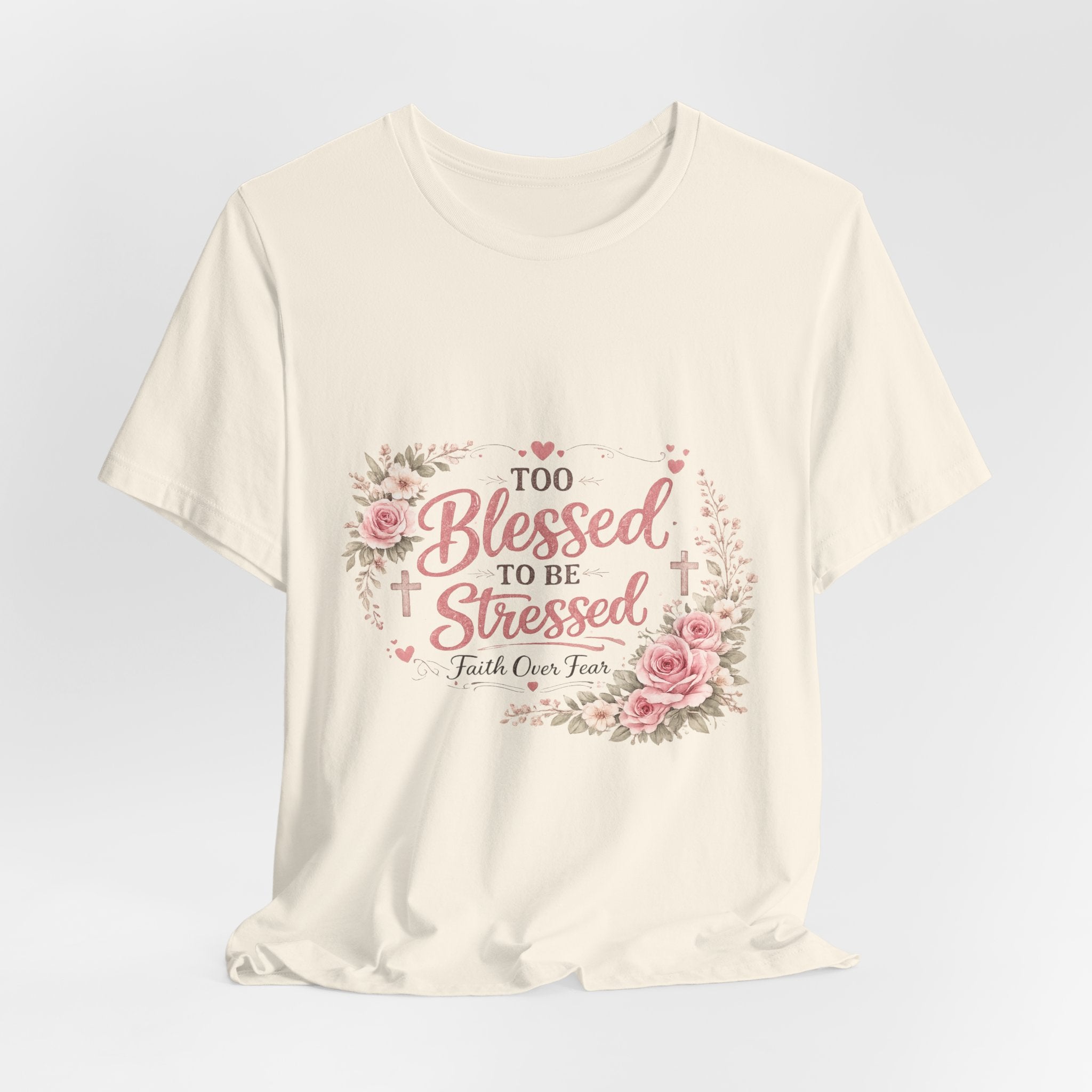 Too Blessed to Be Stressed Floral Tee — Inspirational Christian Shirt