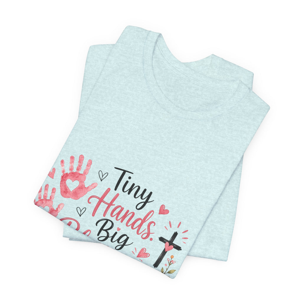 Tiny Hands, Big Blessings Tee — Christian Preschool Teacher Shirt