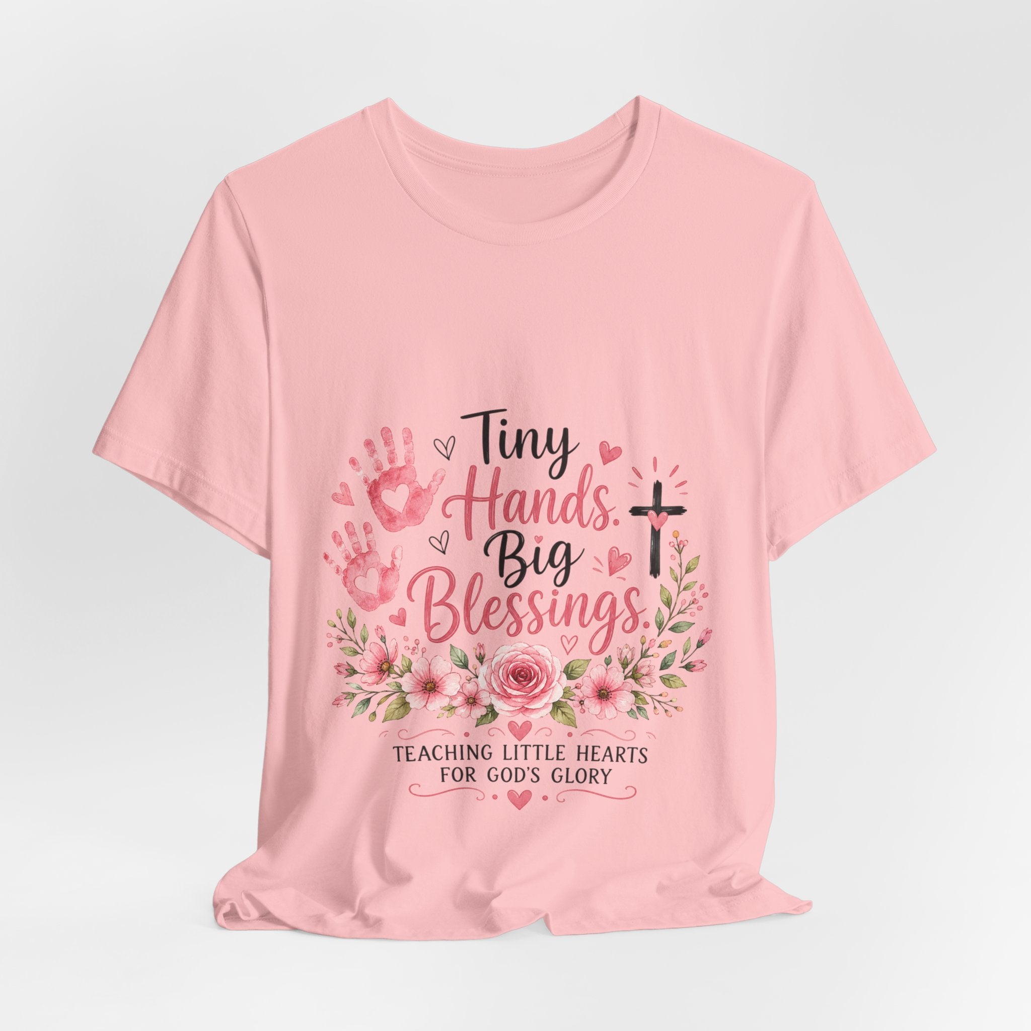 Tiny Hands, Big Blessings Tee — Christian Preschool Teacher Shirt