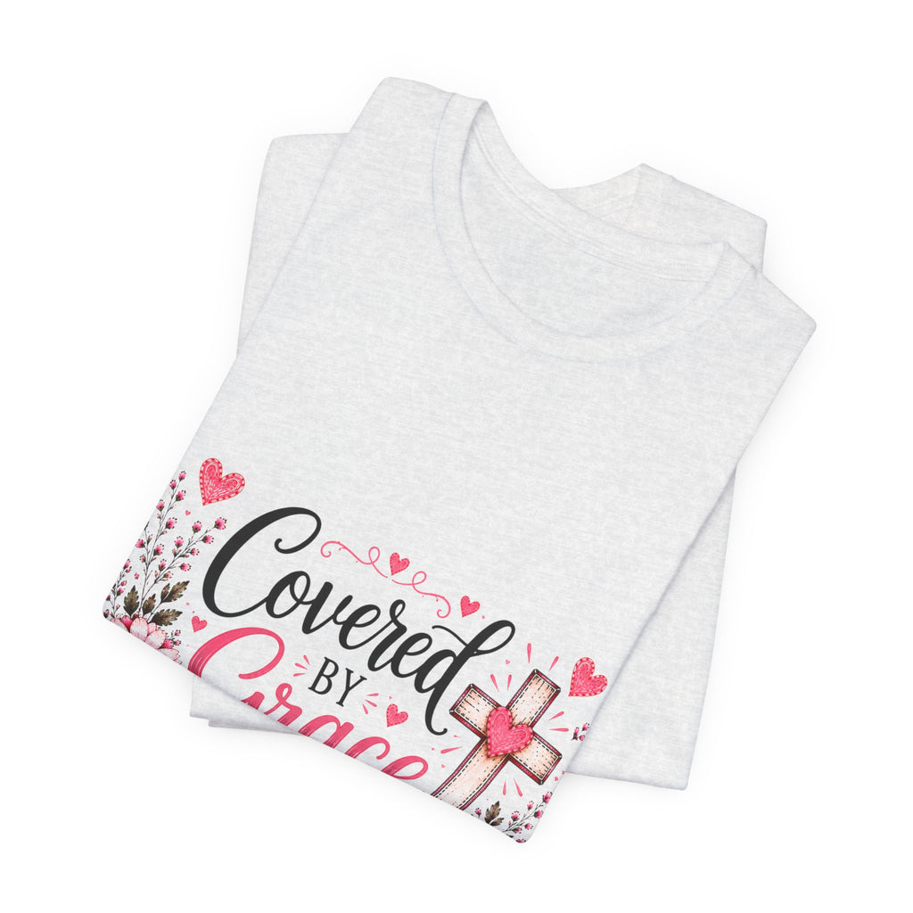 Covered by Grace Floral Tee — Christian Cross Faith T‑Shirt (“Covered by Grace” Design)