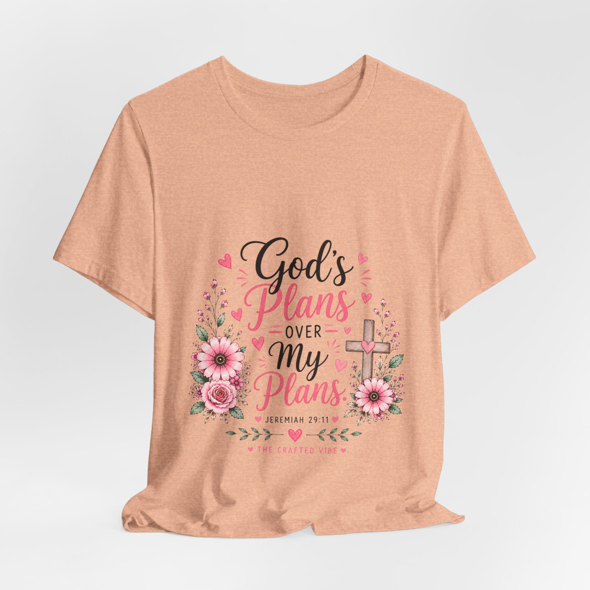 God’s Plans Over My Plans Floral Tee — Christian Faith Inspirational T‑Shirt
