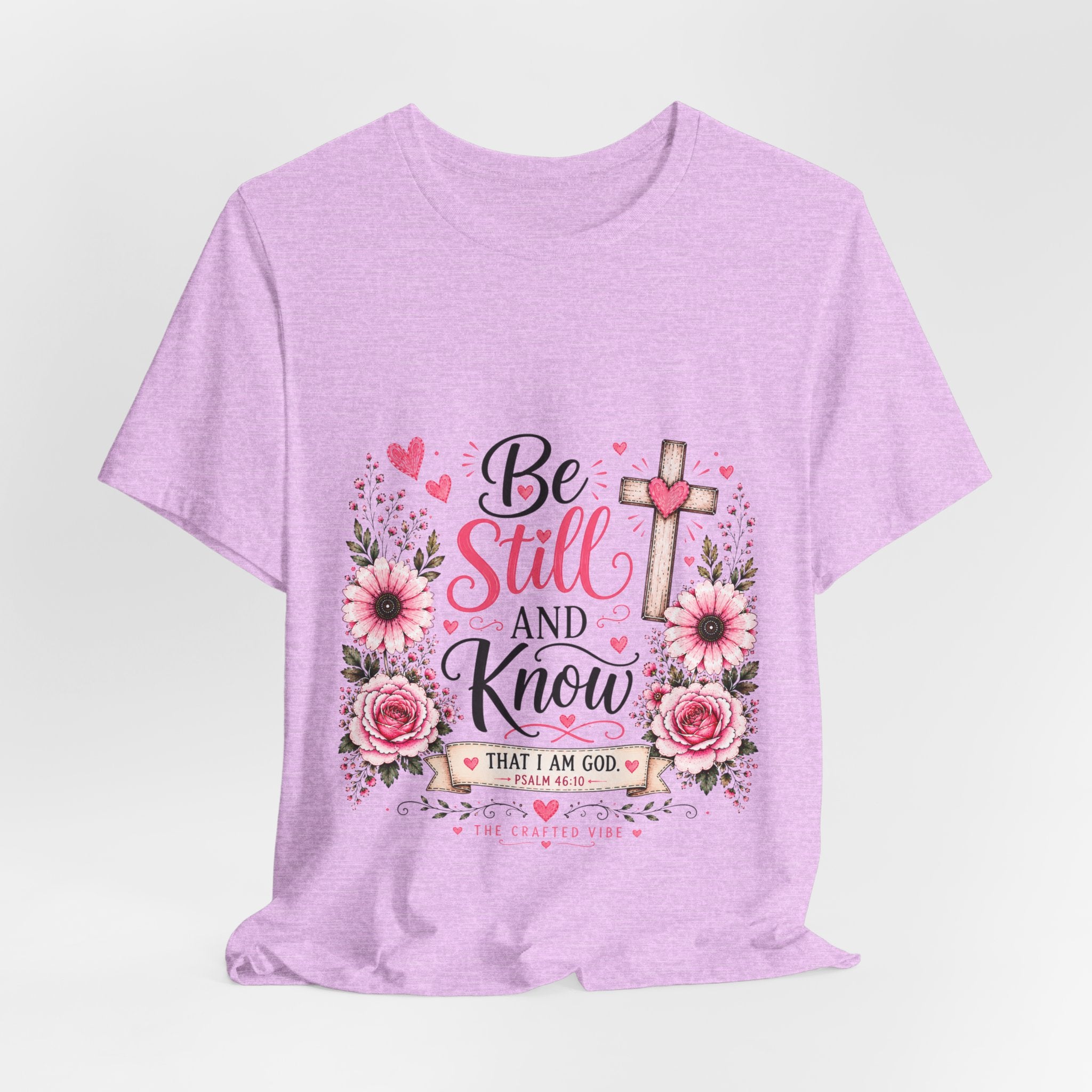 Be Still and Know Christian T-Shirt — Floral Cross Faith Tee