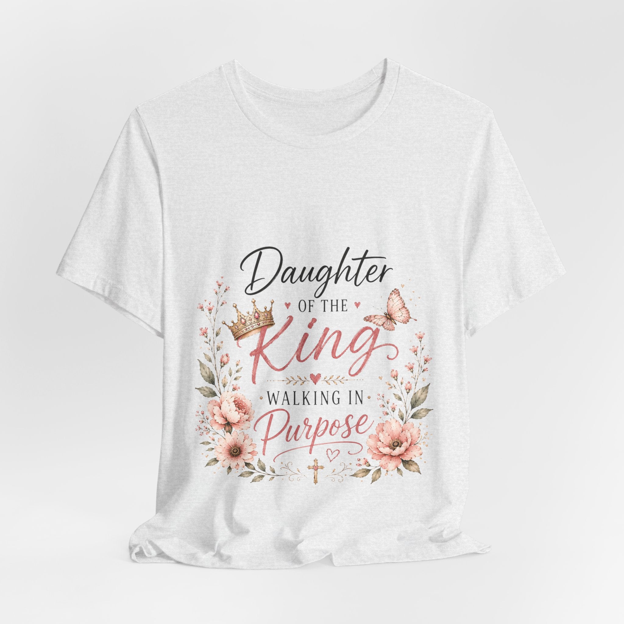 Daughter of the King Floral Tee — Christian Faith Inspirational Shirt