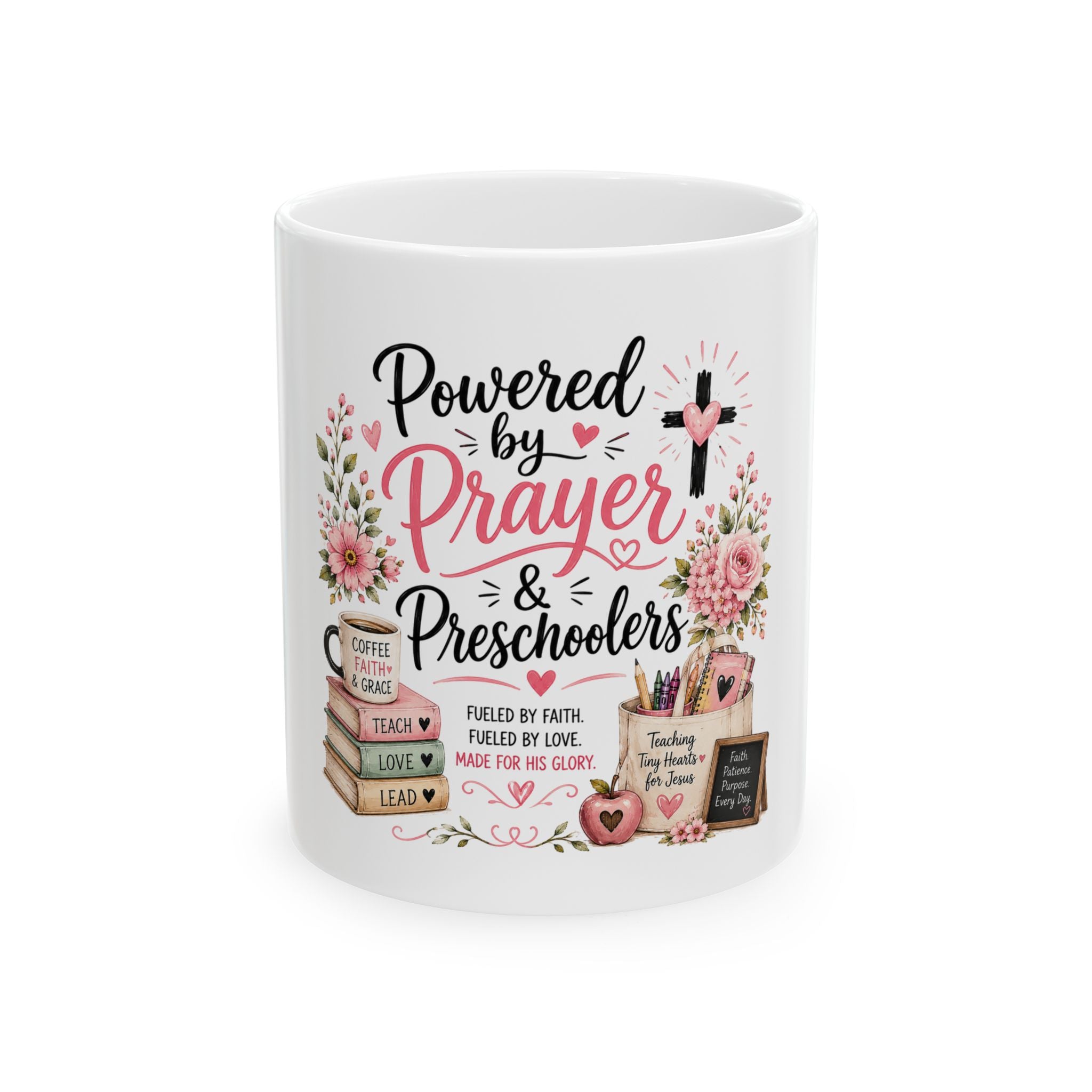 Powered by Prayer & Preschoolers Ceramic Mug — Inspirational Christian Teacher Gift (11oz & 15oz)