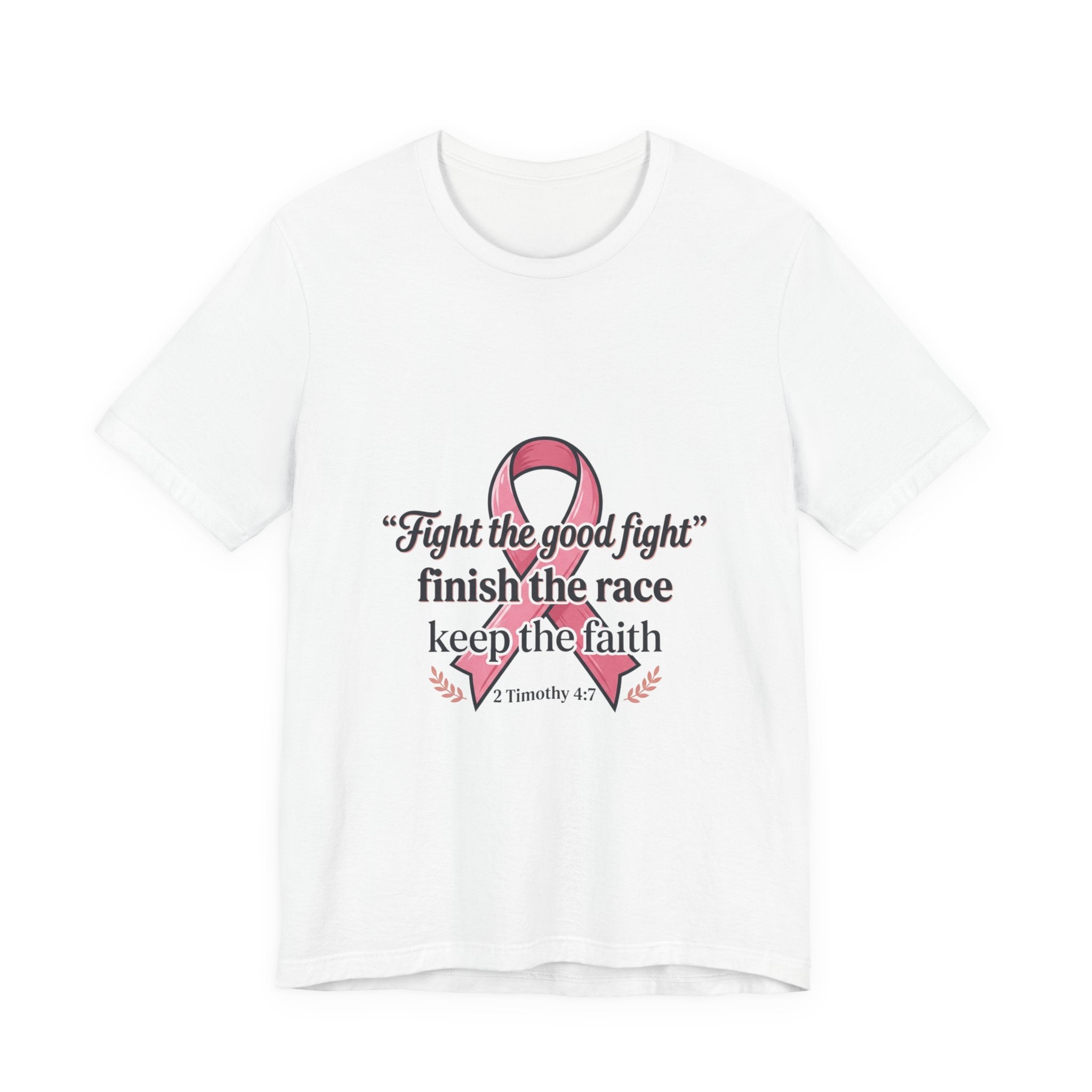 Breast Cancer Awareness Tee — "Fight the Good Fight" Faith Ribbon Shirt