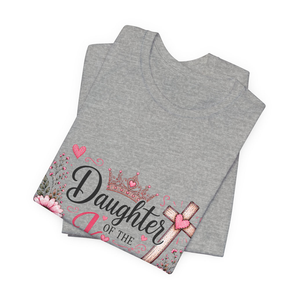 Daughter of the King T-Shirt – Floral Christian Cross Faith Tee