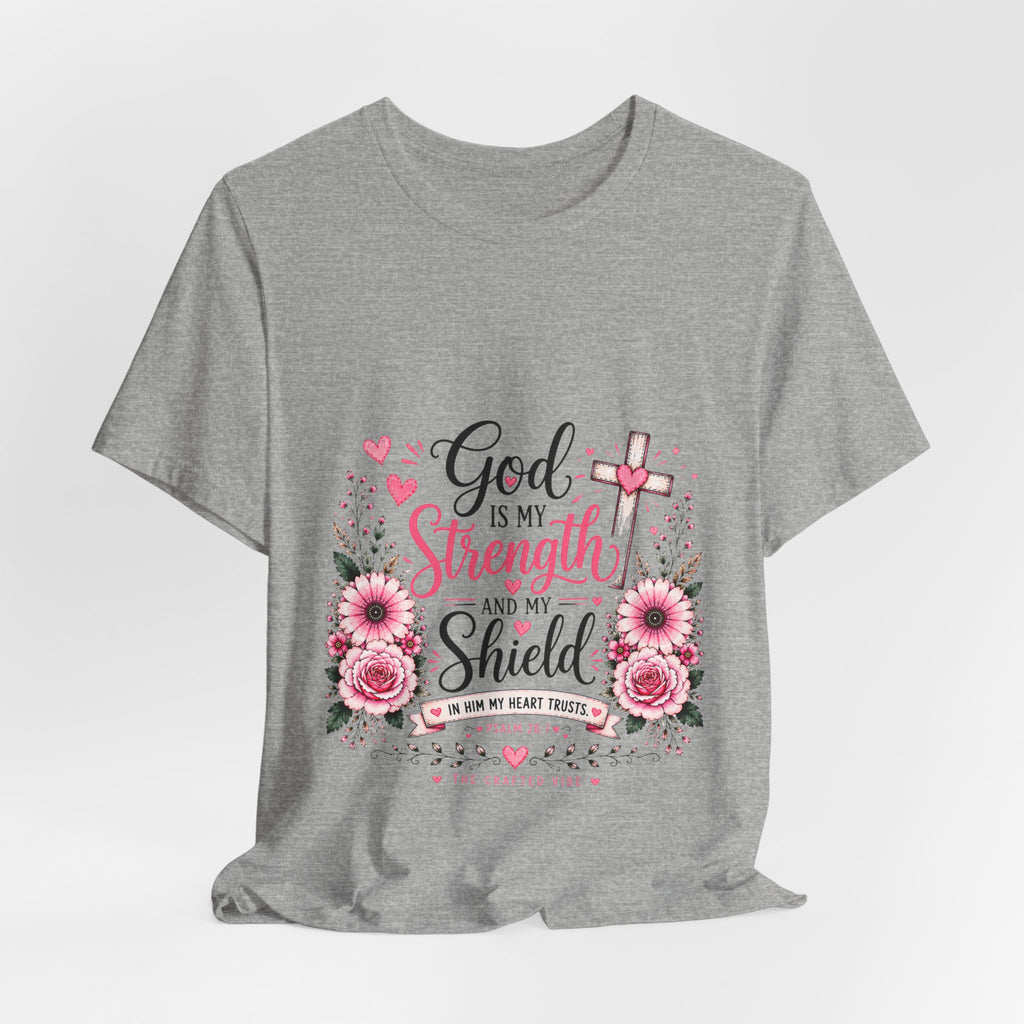 God Is My Strength and My Shield - Christian Floral Cross Tee