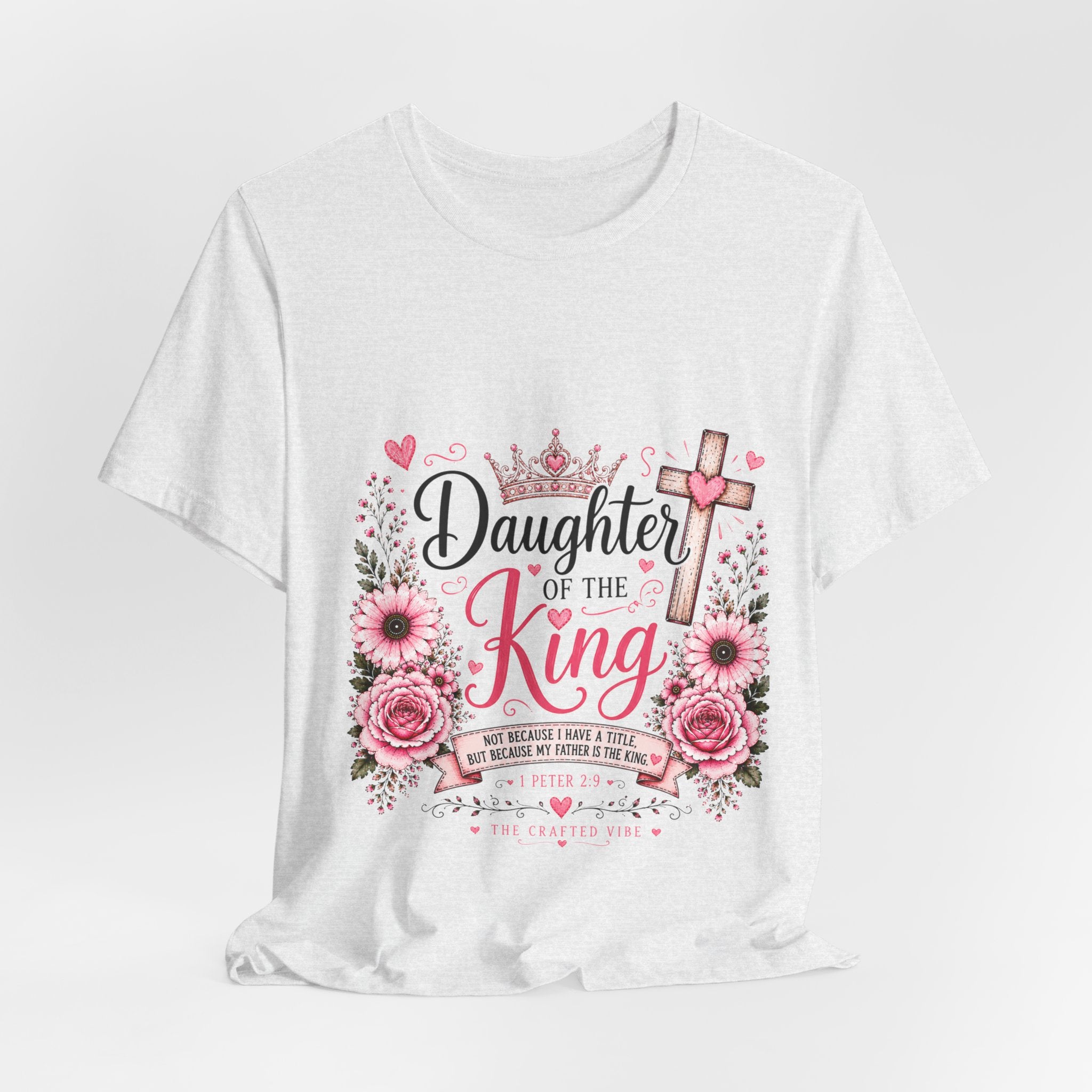 Daughter of the King T-Shirt – Floral Christian Cross Faith Tee