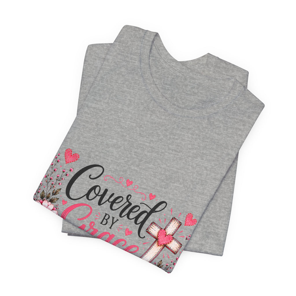 Covered by Grace Floral Tee — Christian Cross Faith T‑Shirt (“Covered by Grace” Design)