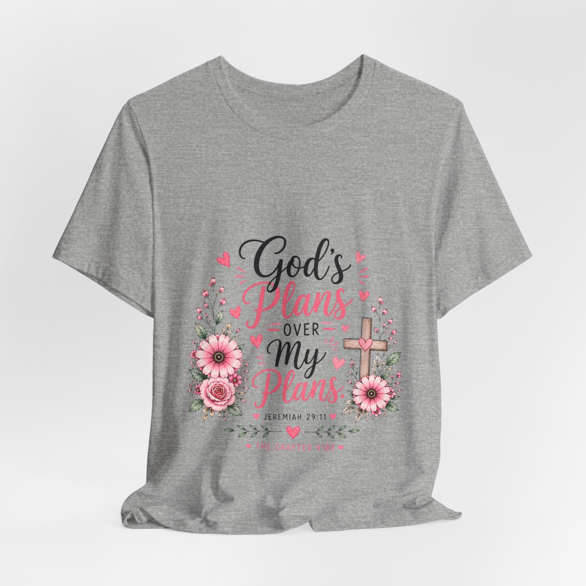 God’s Plans Over My Plans Floral Tee — Christian Faith Inspirational T‑Shirt