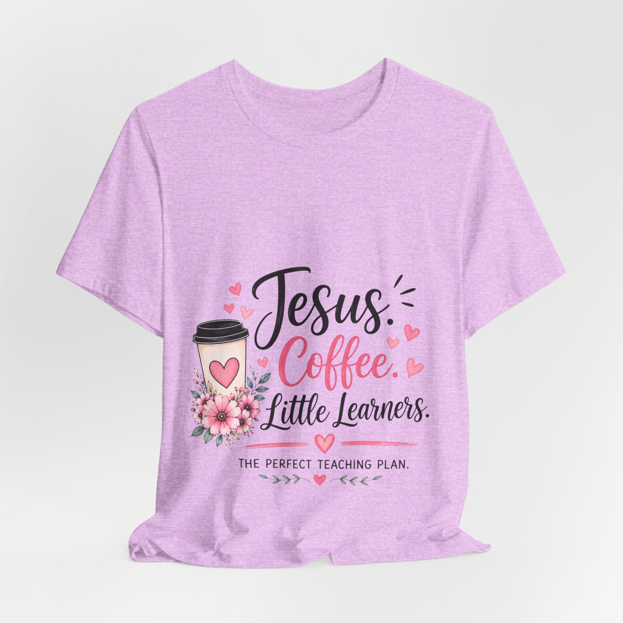 Teacher T-Shirt — "Jesus, Coffee & Little Learners" Faith-Based Classroom Tee
