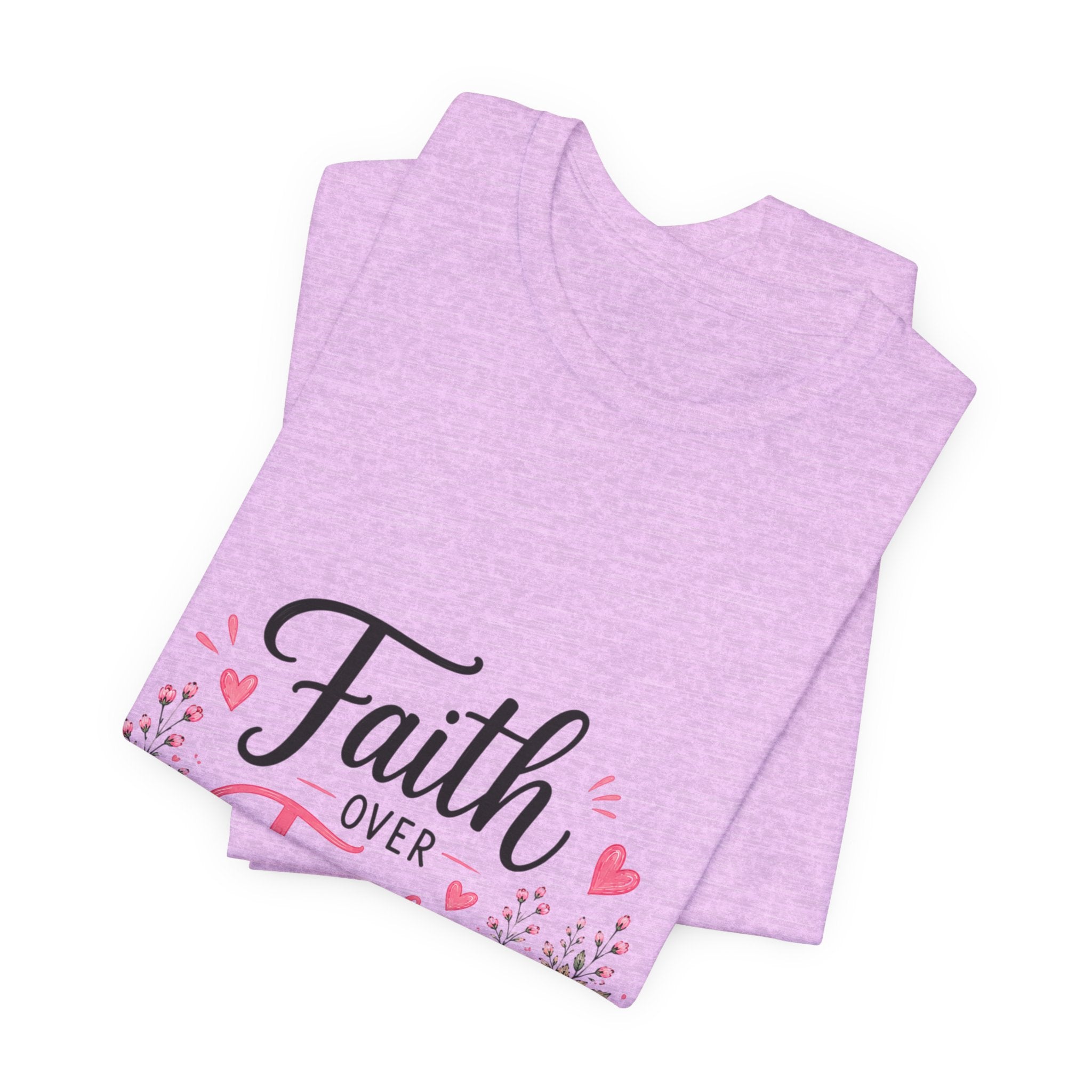Faith Over Fear Floral Tee — Christian Inspirational Shirt