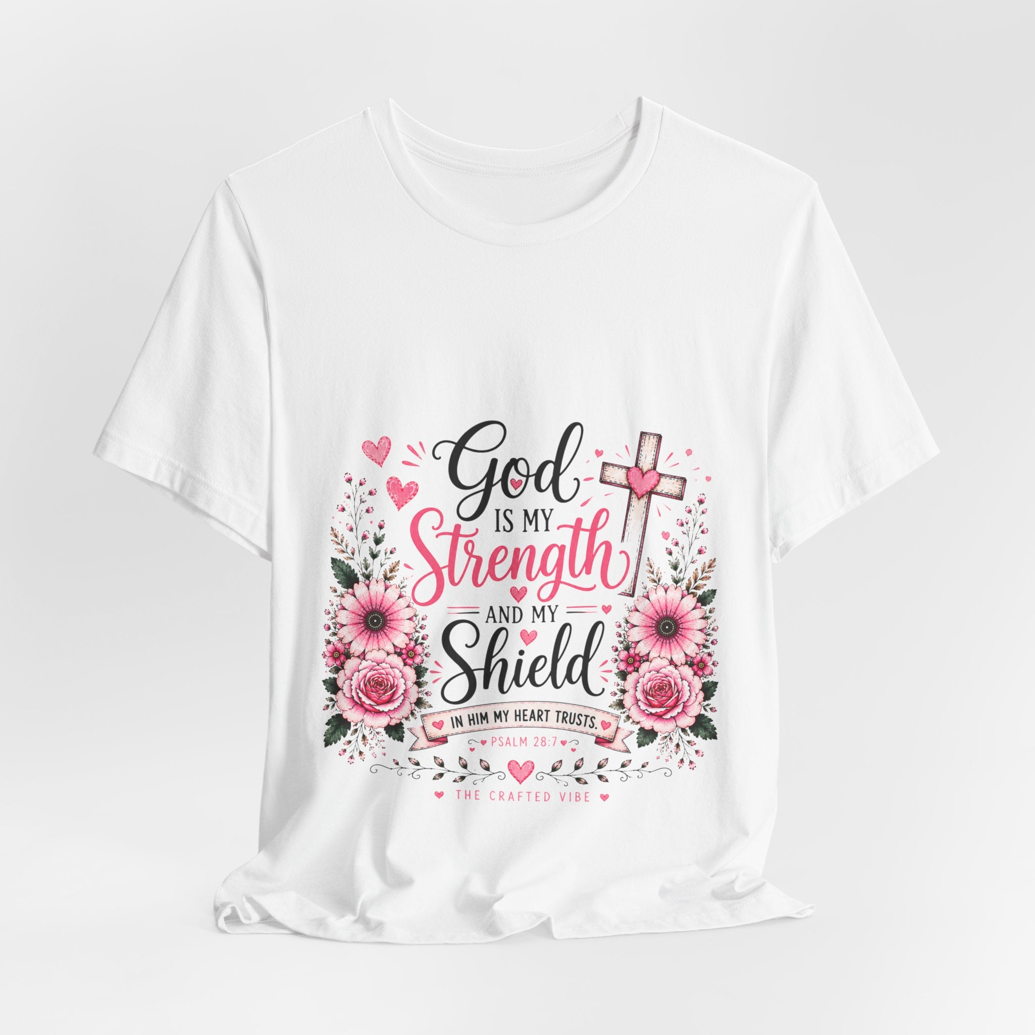 God Is My Strength and My Shield - Christian Floral Cross Tee