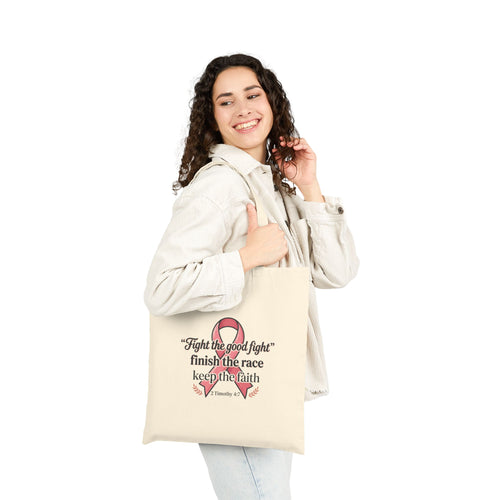 Breast Cancer Hope Tote — "Fight the Good Fight" Canvas Bag