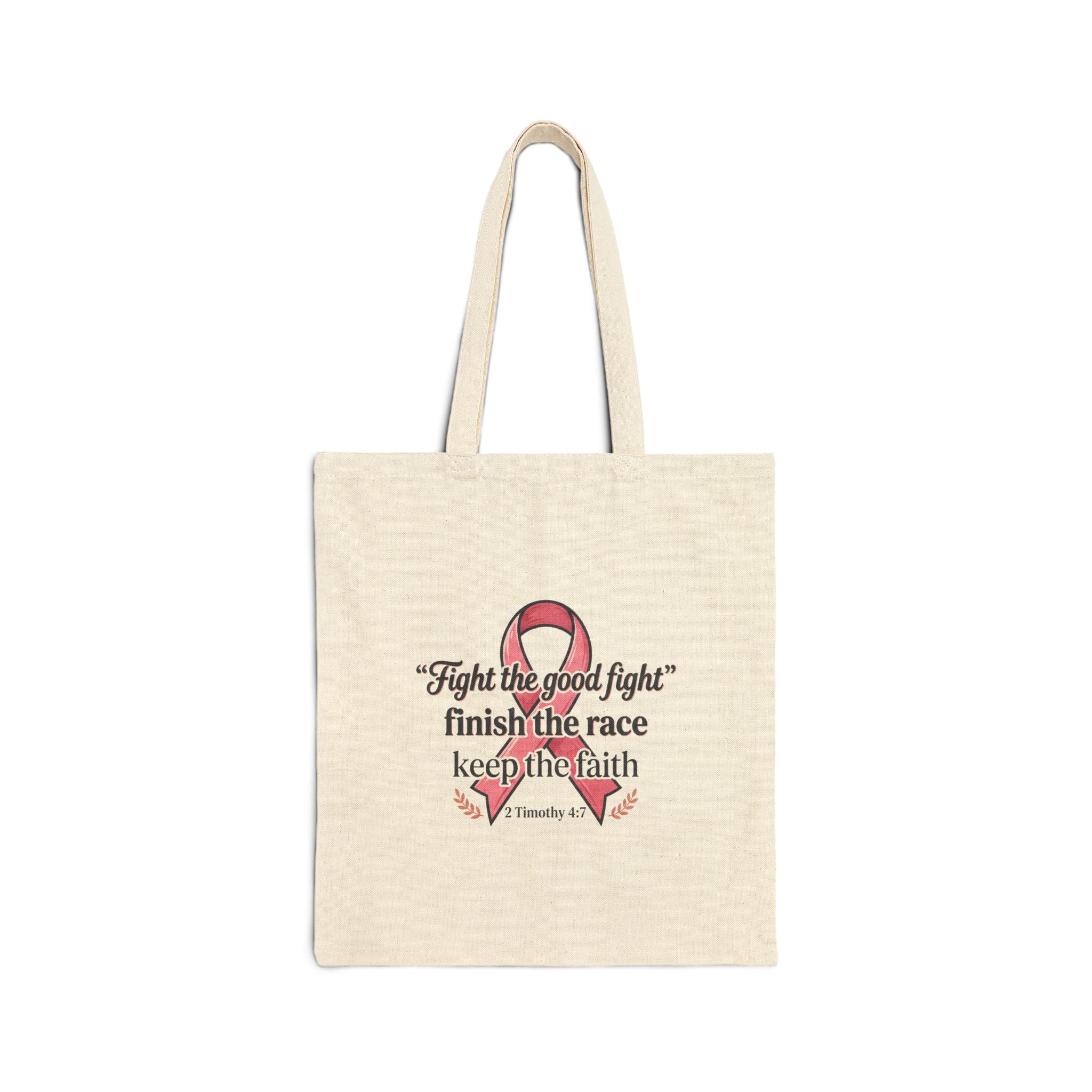 Breast Cancer Hope Tote — "Fight the Good Fight" Canvas Bag