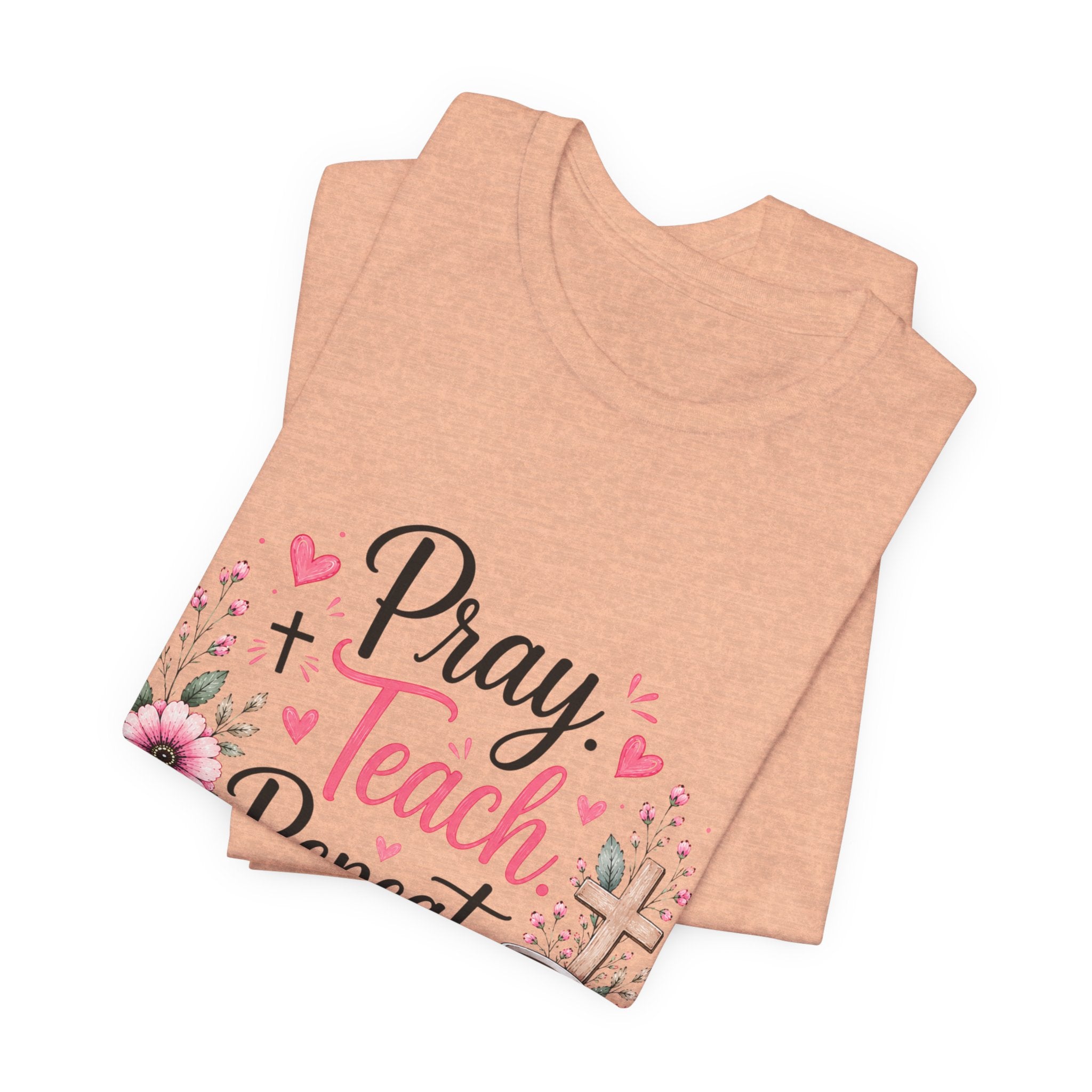 Pray Teach Repeat Floral Tee – Christian Teacher Faith T‑Shirt