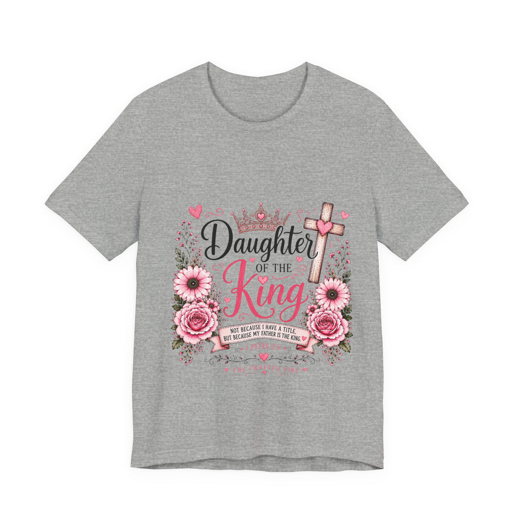 Daughter of the King T-Shirt – Floral Christian Cross Faith Tee