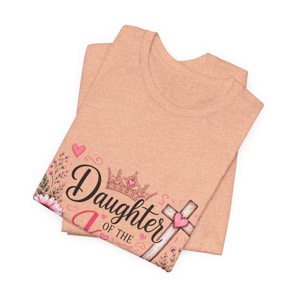Daughter of the King T-Shirt – Floral Christian Cross Faith Tee