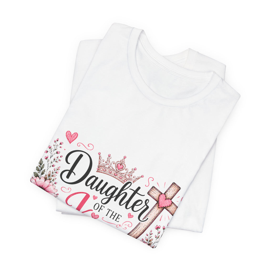 Daughter of the King T-Shirt – Floral Christian Cross Faith Tee